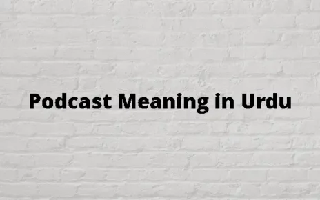 podcast meaning in Urdu