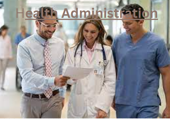 Health Administration