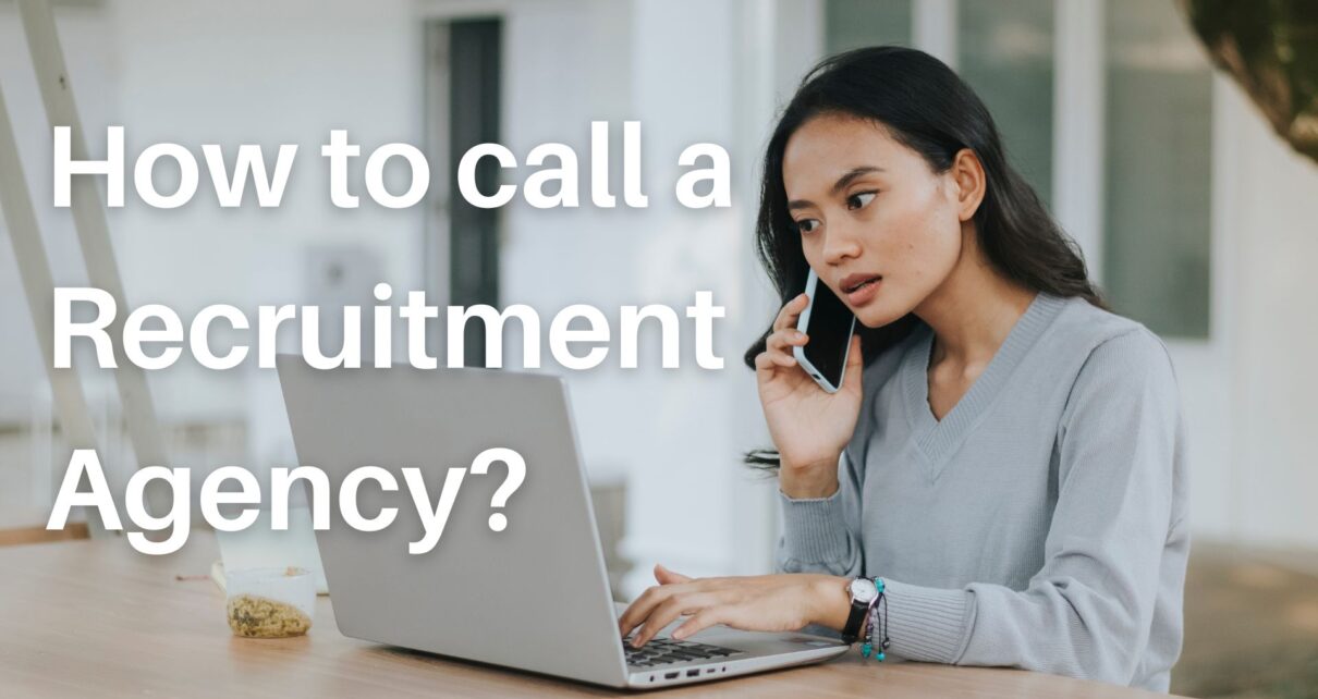 How to call a Recruitment Agency?