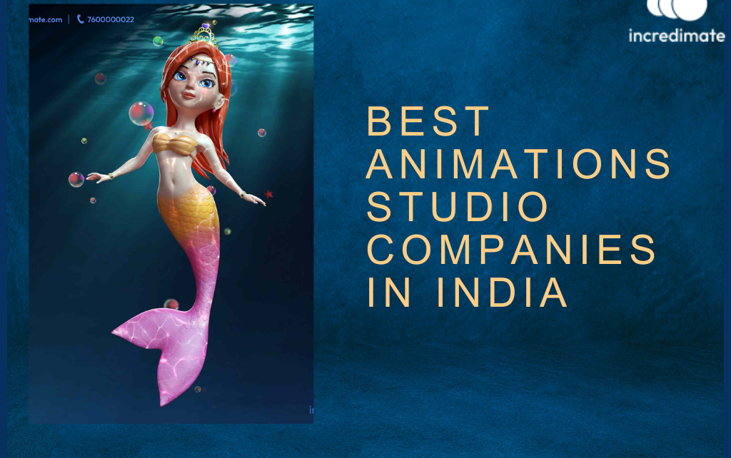 Best Animations Studio Companies in India