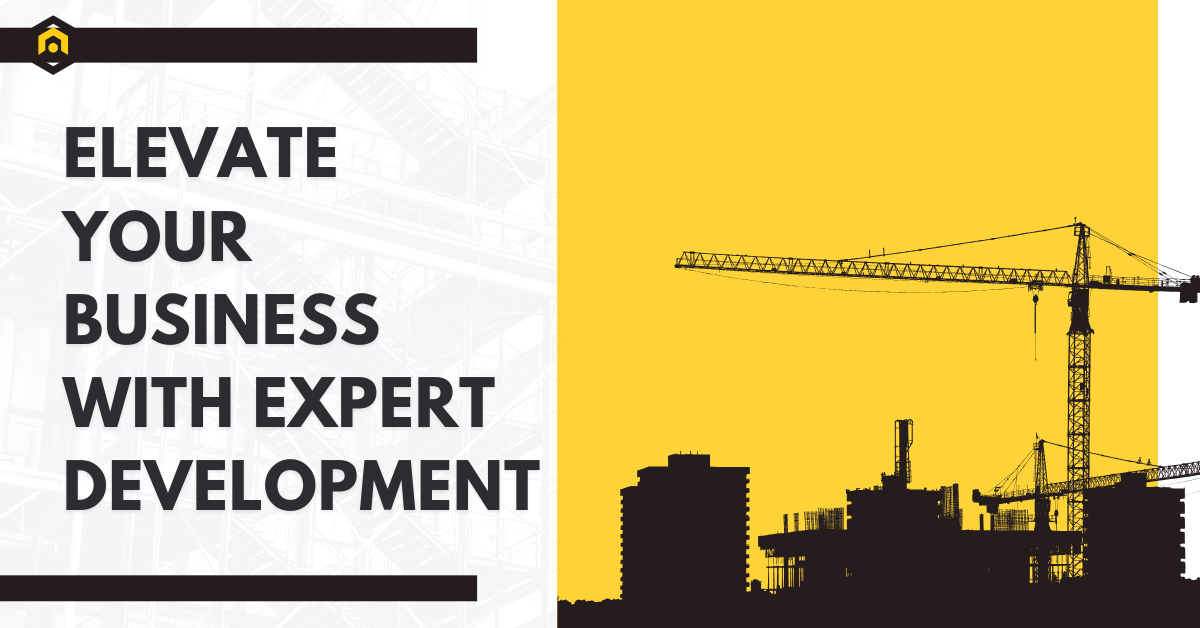 Elevate Your Business with Expert Development