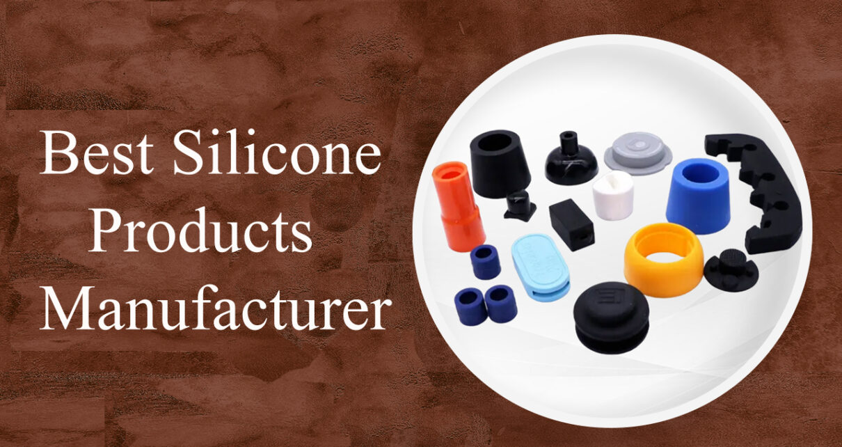 Silicone Products Manufacturer
