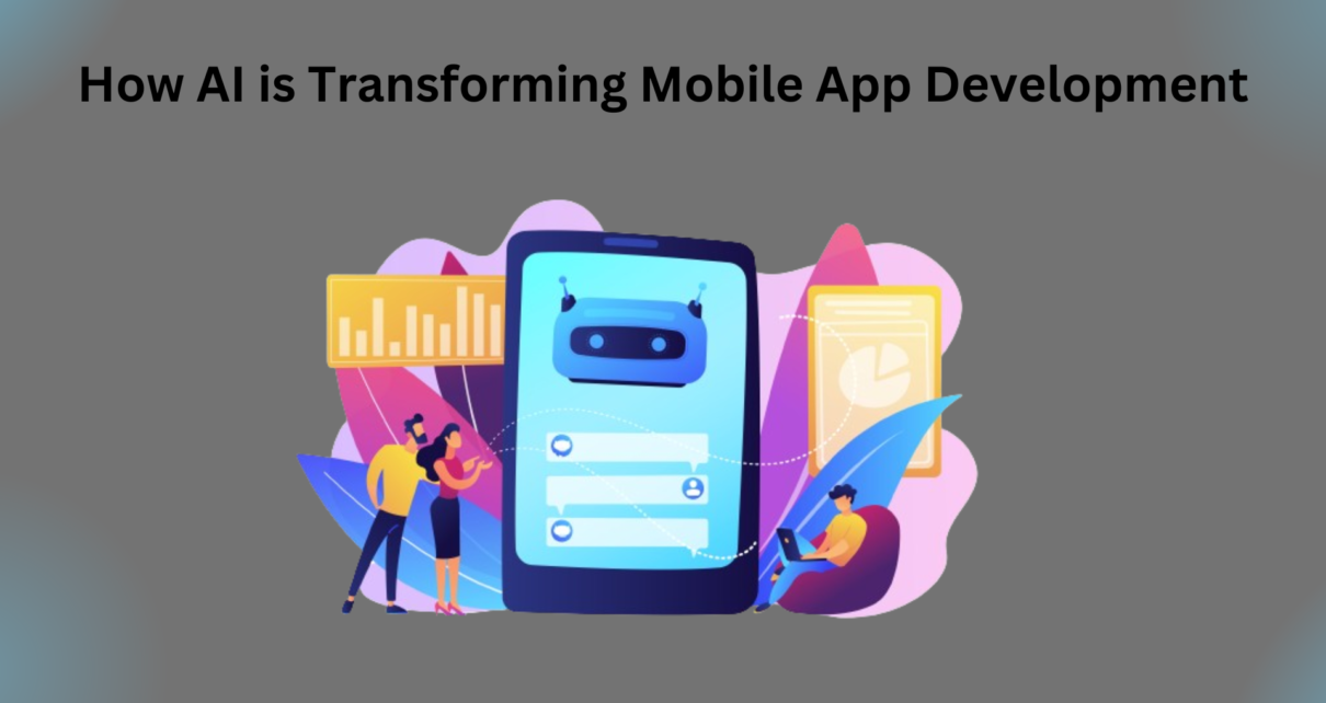 How AI is Transforming Mobile App Development