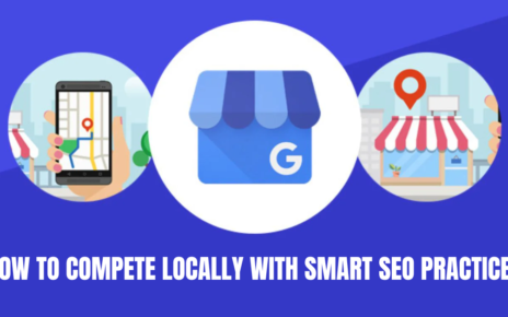 How to Compete Locally with Smart SEO Practices